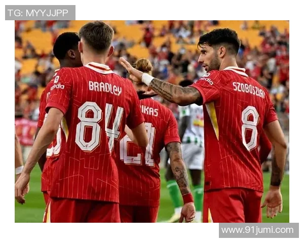 西甲激战：利物浦小胜阿森纳全场沸腾十大精彩进球回顾